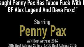 Naughty Penny Pax Enjoys Taboo Fuck with Boyfriend Alex Legend and Dava Foxx