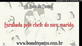 enrabada pelo chefe do meu marido