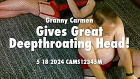 Granny Carmen Gives Great Deepthroating Head in Close-Up Amateur Action