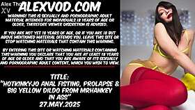 Hotkinkyjo anal fisting prolapse & big yellow dildo from mrhankey in ass